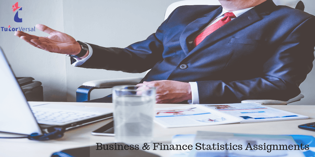 Business & Finance Statistics Assignments - Are you equipped enough?